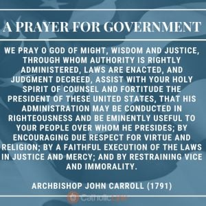 A PRayer For Our Government Catholic Archbishop John Carroll