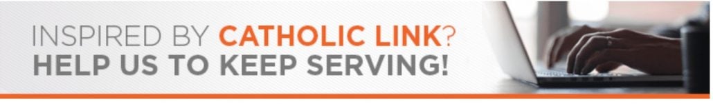 Donate To Catholic-Link.org - LINK - Catholic Resources