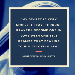 My Secret Weapon | Mother Teresa