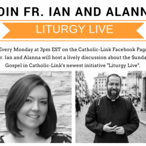 Liturgy Live Fr. Ian and Alanna