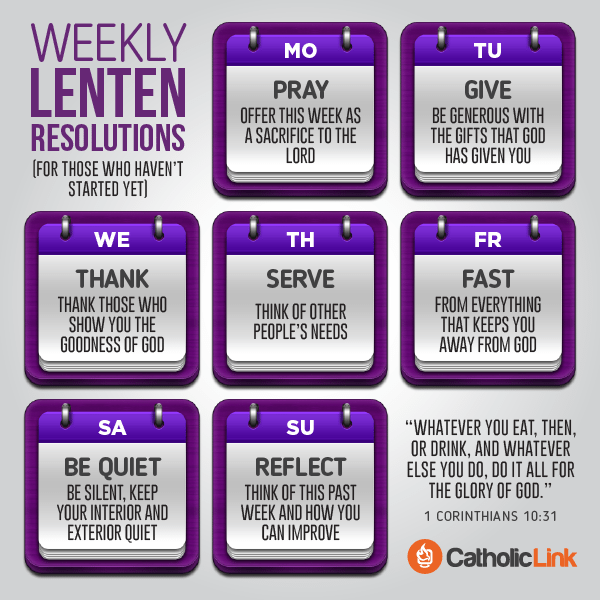 Weekly Lenten resolutions Catholic